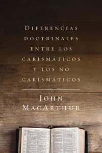 Diferencias doctrinales entre los carismáticos y los no carismáticos_cover