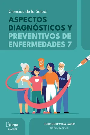 Ciencias de la salud: aspectos diagnósticos y preventivos de enfermidades 7