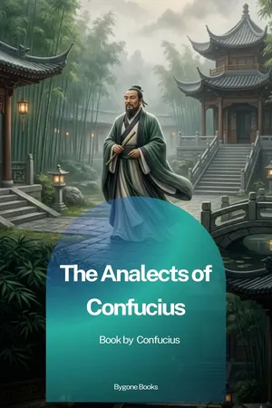 The Analects of Confucius