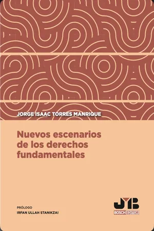 Nuevos escenarios de los derechos fundamentales