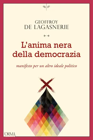 L'anima nera della democrazia