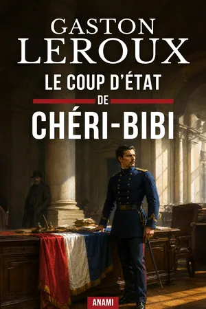 Le coup d’État de Chéri-Bibi