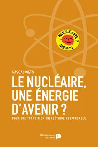 Le nucléaire, une énergie d'avenir?_cover
