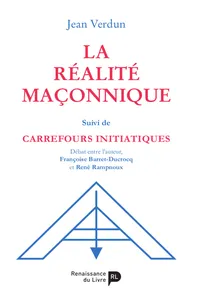 La réalité maçonnique