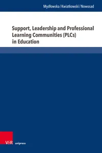 Support, Leadership and Professional Learning Communities in Education