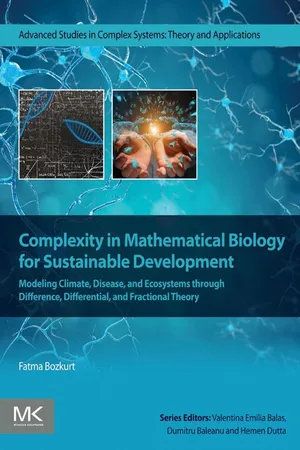 Complexity in Mathematical Biology for Sustainable Development