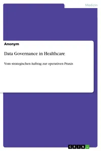 Data Governance in Healthcare