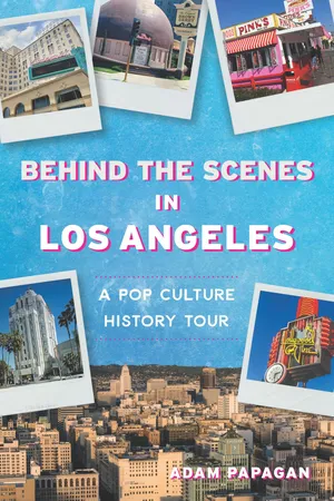 Behind the Scenes in Los Angeles