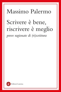 Scrivere è bene, riscrivere è meglio_cover
