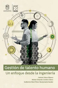 Gestión de talento humano: un enfoque desde la ingeniería