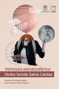Vehículo estratosférico Globo Sonda Sabio Caldas