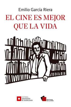 El cine es mejor que la vida