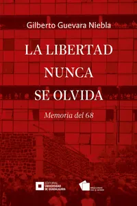 La libertad nunca se olvida