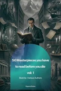50 Masterpieces you have to read before you die vol 1