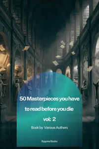 50 Masterpieces You Must Read Before You Die: Vol 2