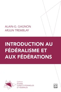 Introduction au fédéralisme et aux fédérations