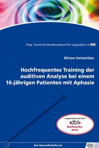 Hochfrequentes Training der auditiven Analyse bei einem 16-jährigen Patienten mit Aphasie_cover