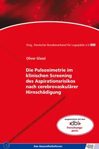 Die Pulsoximetrie im klinischen Screening des Aspirationsrisikos nach cerebrovaskulärer Hirnschädigung_cover