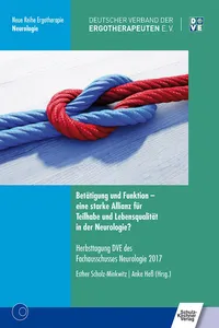 Betätigung und Funktion - eine starke Allianz für Teilhabe und Lebensqualität in der Neurologie?_cover