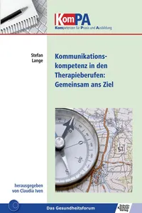 Kommunikationskompetenz in Therapieberufen: Gemeinsam ans Ziel_cover