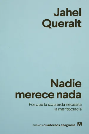Nadie merece nada