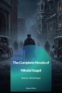 The Complete Novels of Nikolai Gogol_cover