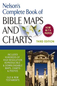 Nelson's Complete Book of Bible Maps and Charts, 3rd Edition_cover