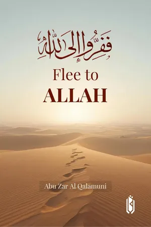 Flee to Allah