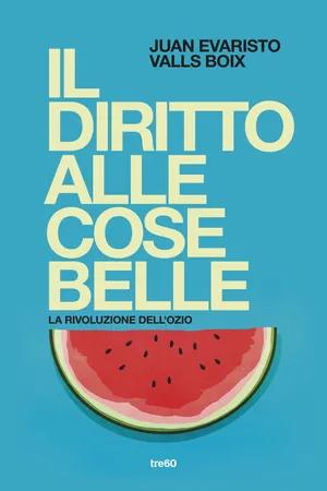 Il diritto alle cose belle
