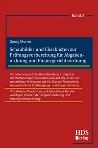 Schaubilder und Checklisten zur Prüfungsvorbereitung für Abgabenordnung und Finanzgerichtsordnung_cover
