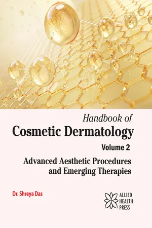 Handbook of Cosmetic Dermatology Volume 2: Advanced Aesthetic Procedures and Emerging Therapies