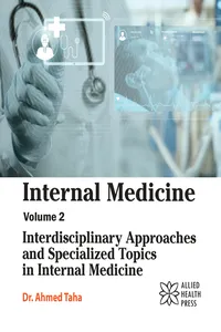 Internal Medicine Volume 2: Interdisciplinary Approaches and Specialized Topics in Internal Medicine_cover
