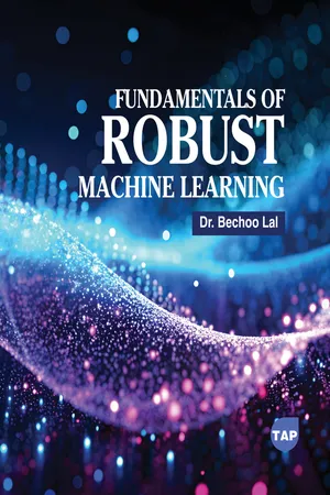 Fundamentals of Robust Machine Learning