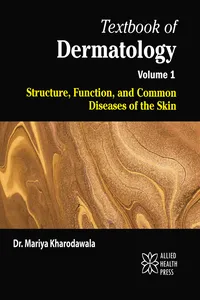 Textbook of Dermatology Volume 1: Structure, Function, and Common Diseases of the Skin_cover