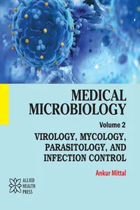 Medical Microbiology Volume 2: Virology, Mycology, Parasitology, and Infection Control_cover