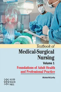 Textbook of Medical-Surgical Nursing Volume 1: Foundations of Adult Health and Professional Practice_cover