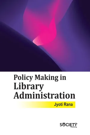 Policy Making in Library Administration
