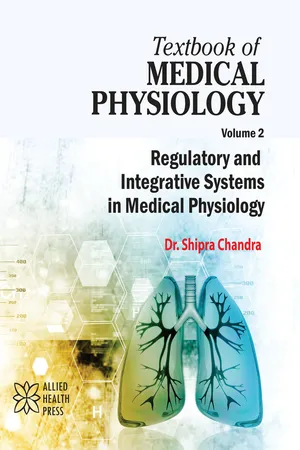 Textbook of Medical Physiology Volume 2: Regulatory and Integrative Systems in Medical Physiology