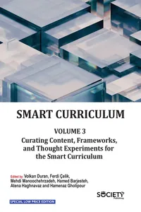 Smart Curriculum Volume 3: Curating Content, Frameworks, and Thought Experiments for the Smart Curriculum_cover