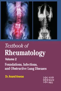 Textbook of Rheumatology Volume 2: Foundations, Infections, and Obstructive Lung Diseases_cover