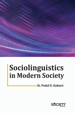 Sociolinguistics in Modern Society