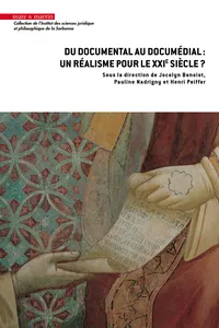 Du documental au documédial : un réalisme pour le XXIe siècle ?_cover
