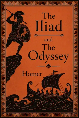 HOMER: The Iliad & the Odyssey