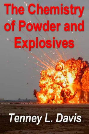 The Chemistry of Powder and Explosives