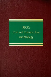RICO: Civil and Criminal Law and Strategy_cover