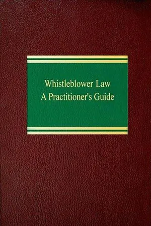 Whistleblower Law: A Practitioner's Guide