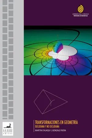 Transformaciones en geometría euclidiana y no euclidiana