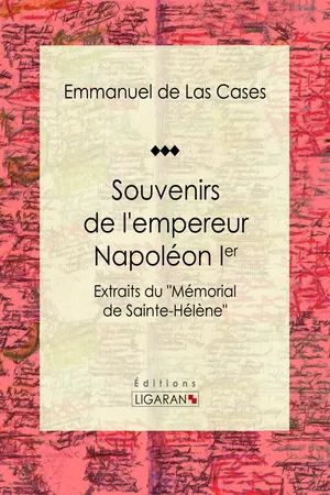 Souvenirs de l'empereur Napoléon Ier