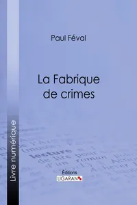 La Fabrique de crimes_cover