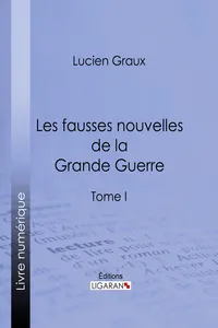 Les Fausses Nouvelles de la Grande Guerre_cover